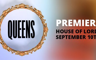 Queens Premiere at the House of Lords announced