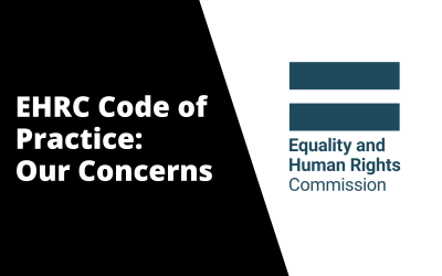 EHRC Code of Practice: Our Concerns